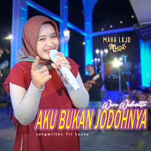 Woro Widowati - Aku Bukan Jodohnya