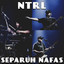 NTRL - Separuh Nafas