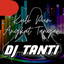 DJ Tanti Eriana - Kulo Pun Angkat Tangan
