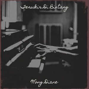 Wong Diane - Terukir Di Bintang