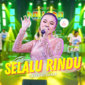 Tasya Rosmala - Selalu Rindu