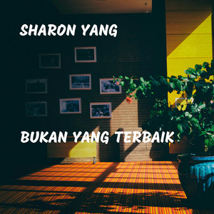 Sharon Yang - Disaat Sendiri