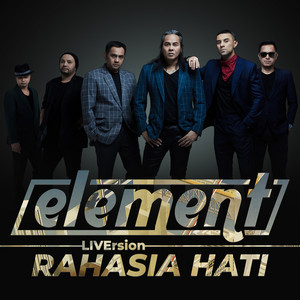 Element - Rahasia Hati - Liversion