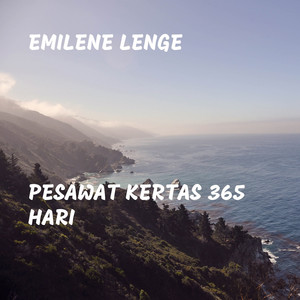 Emilene Lenge - Pesawat Kertas 365 Hari