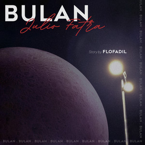Julio Fatra - Bulan