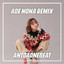 Antoaonebeat, Justy - Ade Nona Remix - Remix