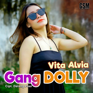 Vita Alvia - Gang Dolly