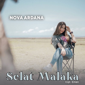 Nova Ardana - Selat Malaka