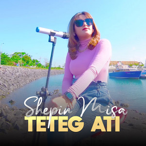 Shepin Misa - Teteg Ati