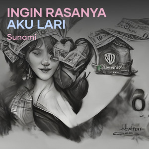 Sunami - Ingin Rasanya Aku Lari