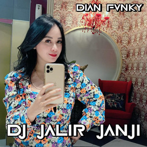 Dian Fvnky - Dj Jalir Janji