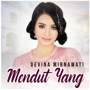 Devina Mirnawati - Mendut Yang