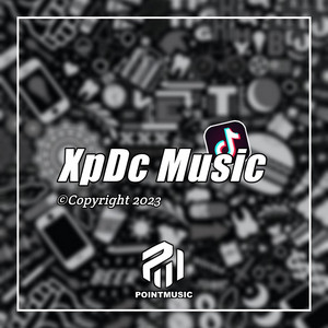 XpDc Music - Dj Kau Sebut Namaku