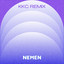 KKC REMIX - Nemen