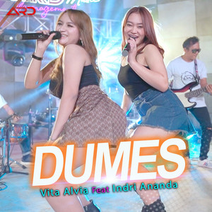Vita Alvia, Indri Ananda - Dumes