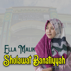 Ella Malik - Sholawat Banatiyyah