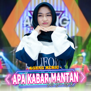 Sefti Duo Ageng - Apa Kabar Mantan