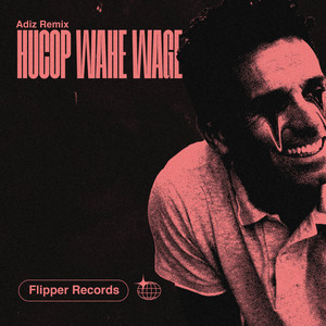Adiz Remix - HUCOP WAHE WAGE