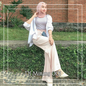 DJ Minang 001 - Dj Rindu Sampai Ka Tulang