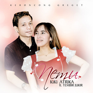 Kiki Atrika, Tembir Jukir - Nemu (Keroncong Greget)