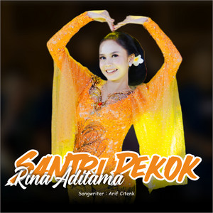 Rina Aditama - Santri Pekok