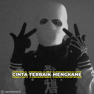 Regi Cmd Rmx - DJ CINTA TERBAIK
