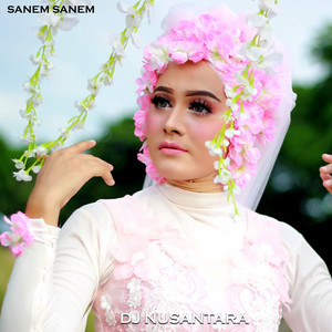 Dj Nusantara - Sanem Sanem