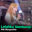 Kiki Margaretha - Lelahku Sembunyi