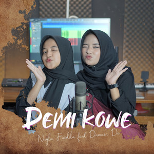 Nayla Fardila, Damara De - Demi Kowe