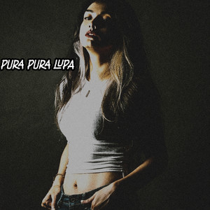 Metha Zulia - Pura Pura Lupa