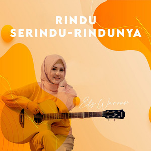 Els Warouw - Rindu Serindu-rindunya