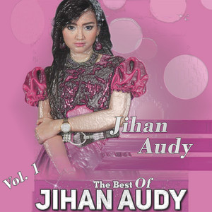 Jihan Audy - Dengarlah Bintang Hatiku
