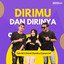 Fida AP, David Chandra, James AP - Dirimu Dan Dirinya