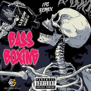 IFGREMIX - BASS BOXING