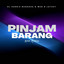 DJ HarrisNugraha, Wen D'Jatzky - Pinjam Barang (New Remix)