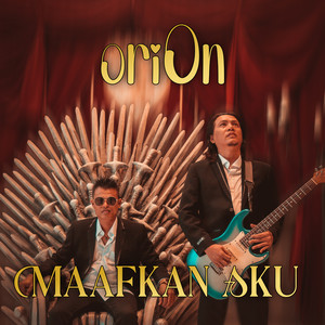 ORION - Maafkan aku - Remastered