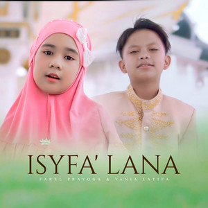Farel Prayoga, Vania Latifa - Isyfa'Lana