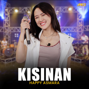 Happy Asmara - Kisinan
