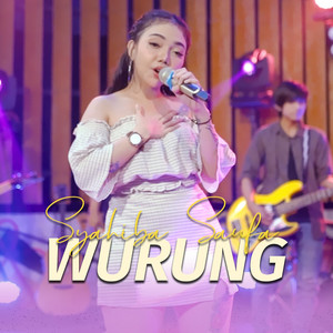 Syahiba Saufa - Wurung