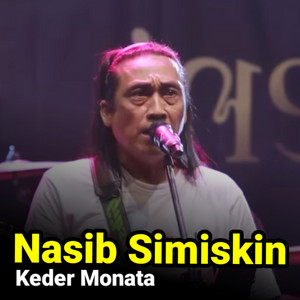 Keder Monata - Nasib Simiskin