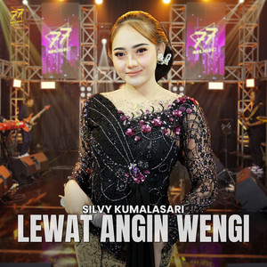 Silvy Kumalasari - Lewat Angin Wengi