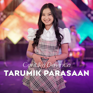 Cantika Davinca - Tarumik Parasaan