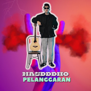 Masdddho - Pelanggaran