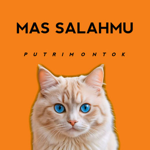 PUTRI MONTOK - Mas Salahmu Dewe