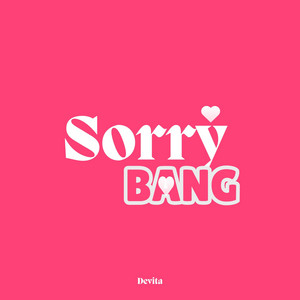 Devita - Sorry Bang