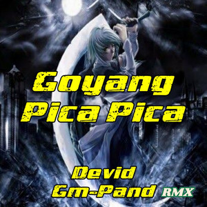 Devid GM-PAND Rmx - Goyang Pica Pica