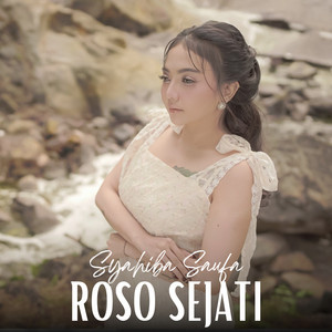 Syahiba Saufa - ROSO SEJATI