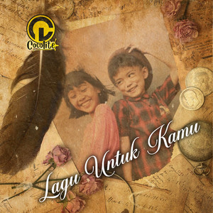 Cocolite - Lagu Untuk Kamu