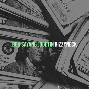 rizzyneck - Boh Sayang Jogetin