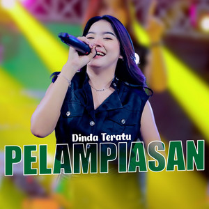 Dinda Teratu - Pelampiasan